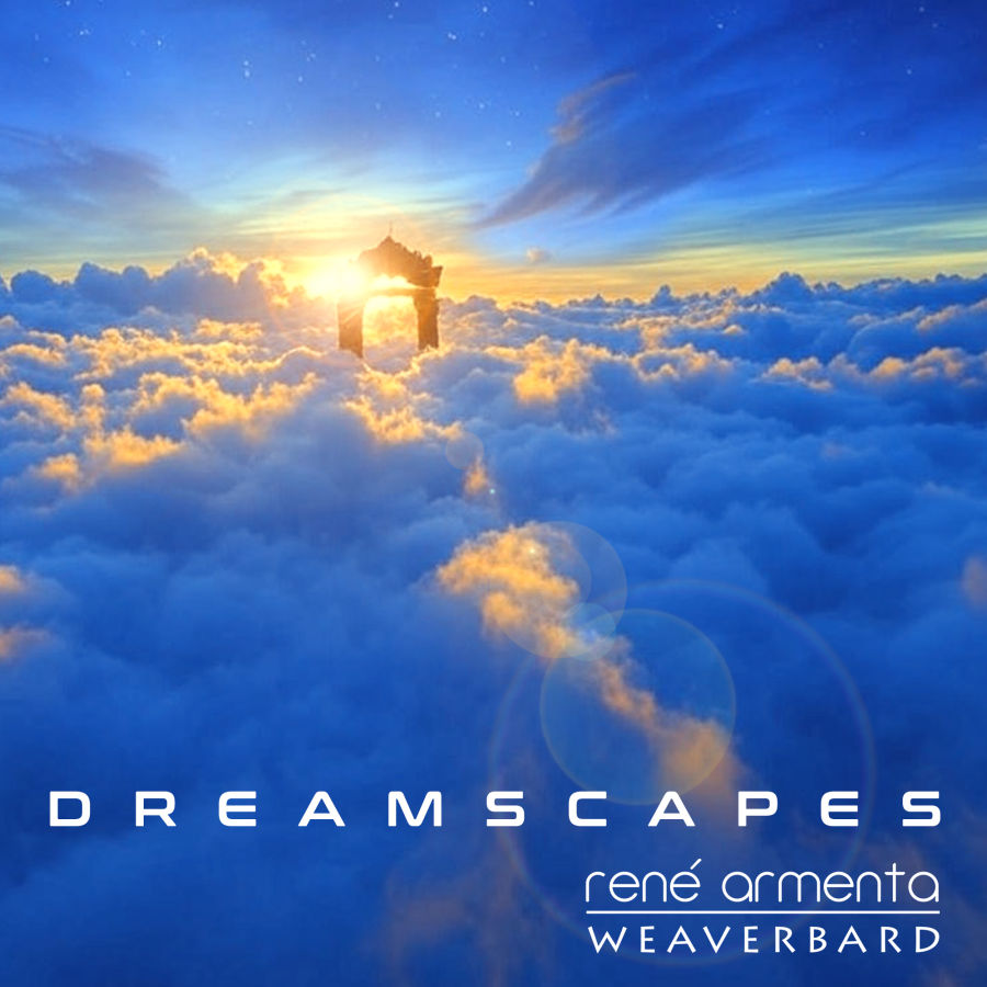 DREAMSCAPES - Rene Armenta