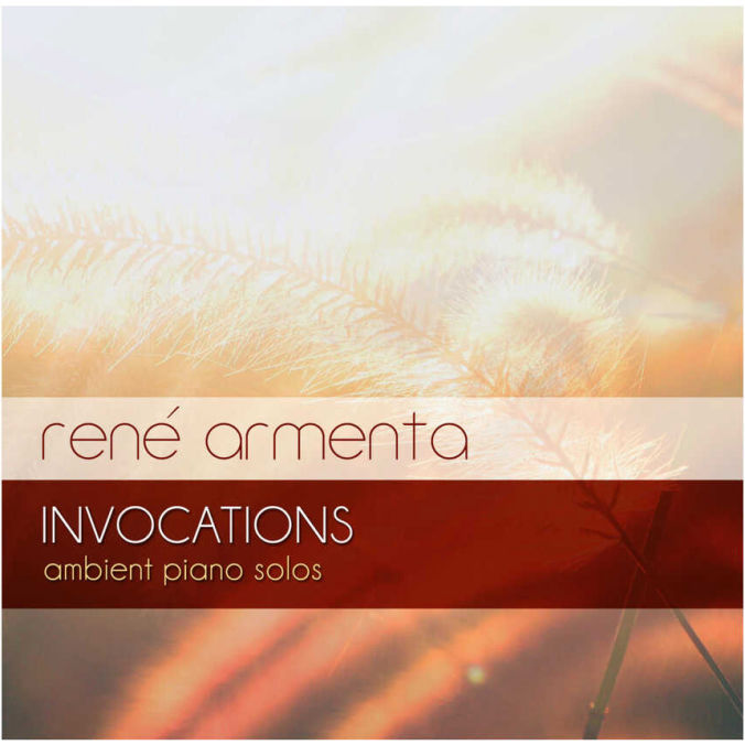 INVOCATIONS - Rene Armenta